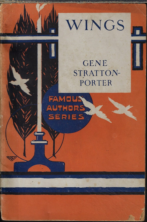 STRATTON-PORTER, GENE - Wings; Famous Author's Series