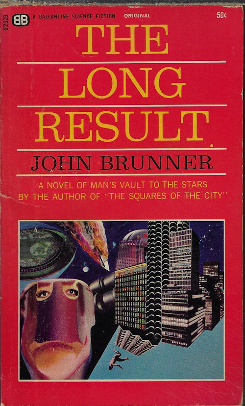 BRUNNER, JOHN - The Long Result