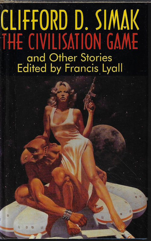 SIMAK, CLIFFORD D. - The Civilisation Game
