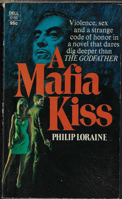 LORAINE, PHILIP - A Mafia Kiss