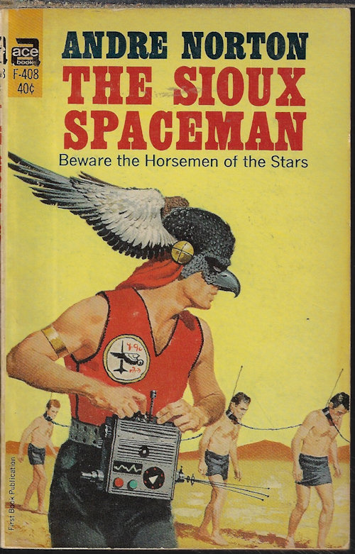 NORTON, ANDRE - The Sioux Spaceman