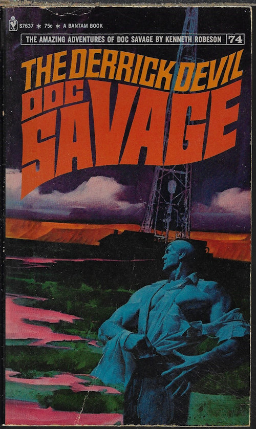 ROBESON, KENNETH - The Derrick Devil: Doc Savage #74