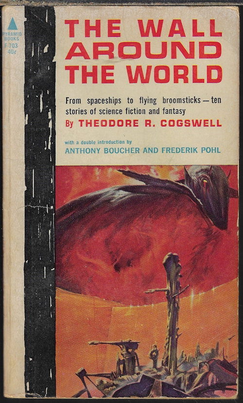 COGSWELL, THEODORE R. - The Wall Around the World