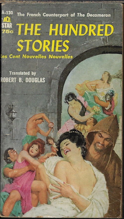 DOUGLAS, ROBERT B. (TRANSLATOR)(ANONYMOUS 15TH CENTURY AUTHOR)) - The Hundred Stories (Les Cent Nouvelles Nouvelles)