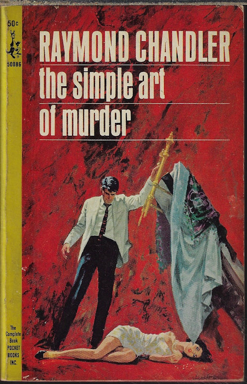 CHANDLER, RAYMOND - The Simple Art of Murder