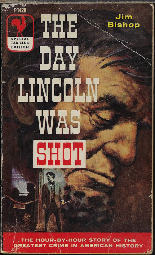 BISHOP, JIM - The Day Lincoln Was Shot