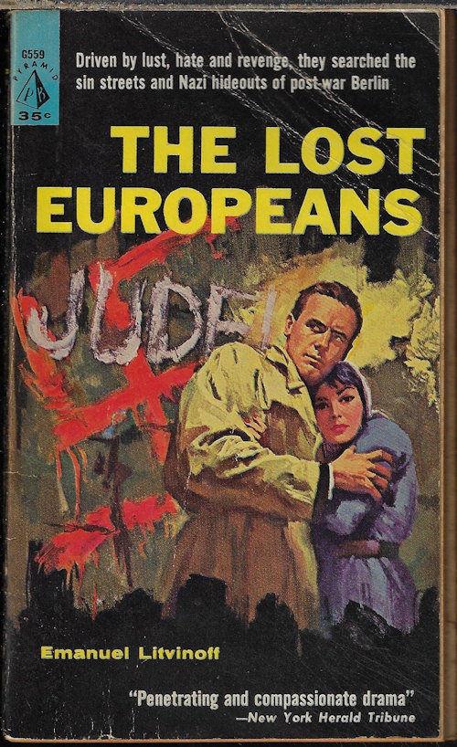 LITVINOFF, EMANUEL - The Lost Europeans