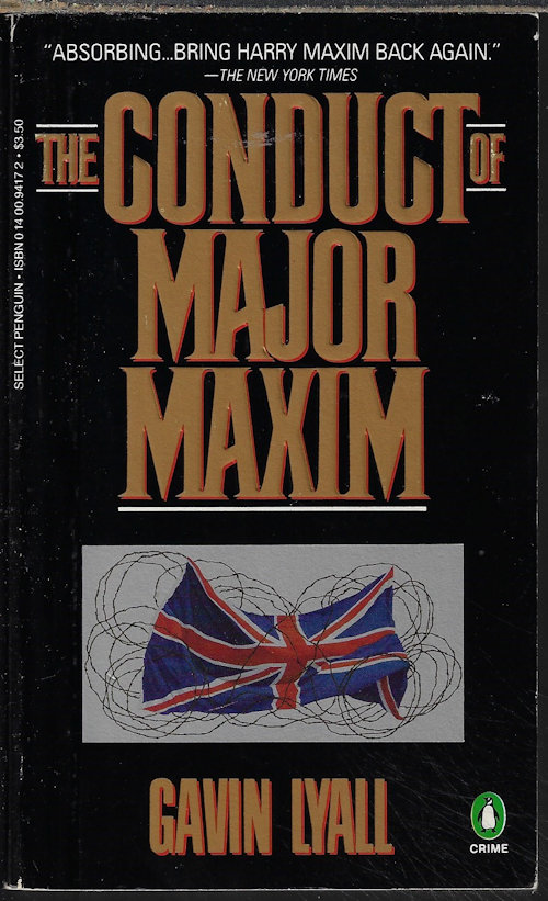 LYALL, GAVIN - The Conduct of Major Maxim