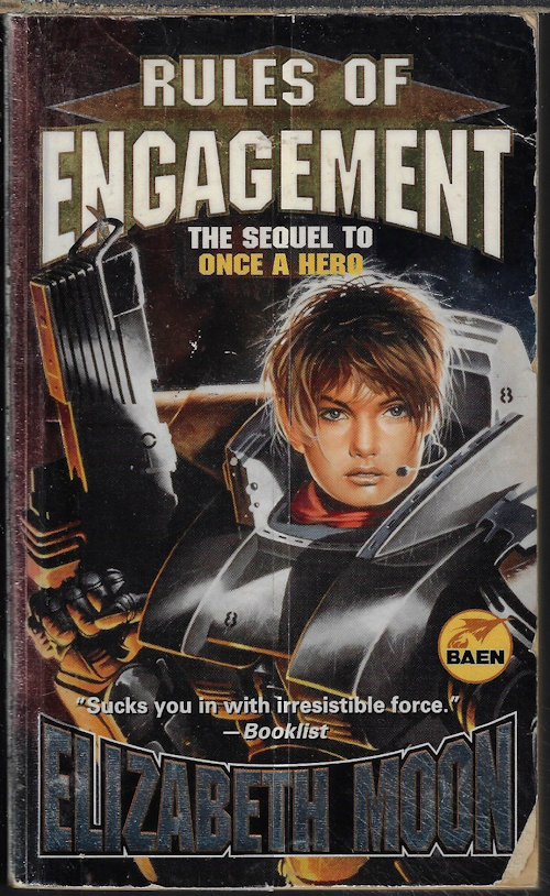 MOON, ELIZABETH - Rules of Engagement (Sequel to Once a Hero)