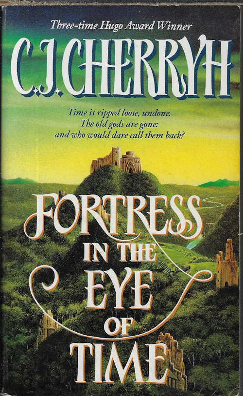 CHERRYH, C, J. - Fortress in the Eye of Time