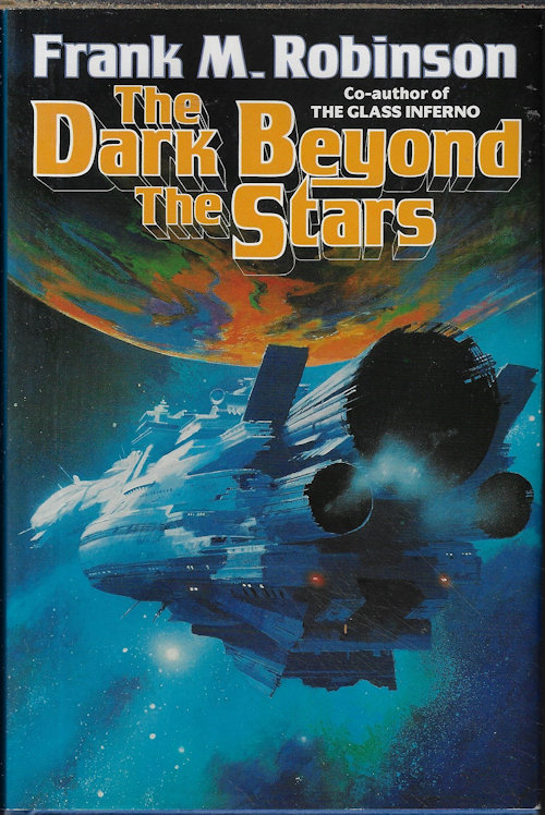 ROBINSON, FRANK M. - The Dark Beyond the Stars