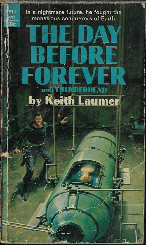 LAUMER, KEITH - The Day Before Forever and Thunderhead