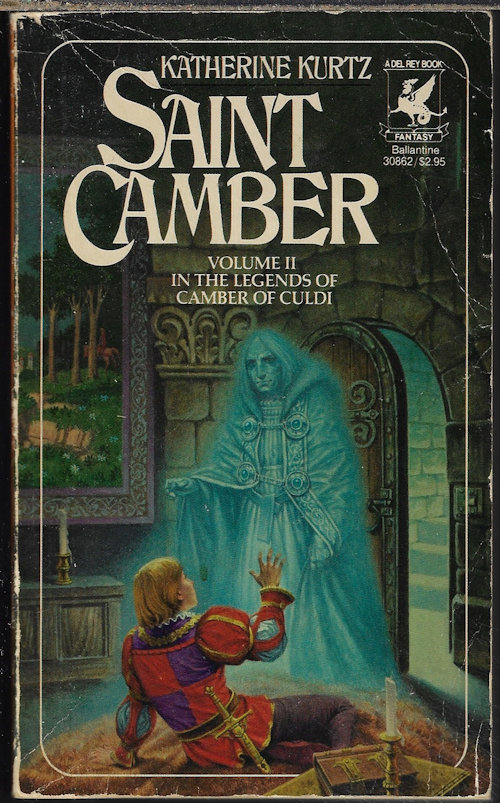 KURTZ, KATHERINE - Saint Camber: Vol. II in the Legends of Camber of Culdi