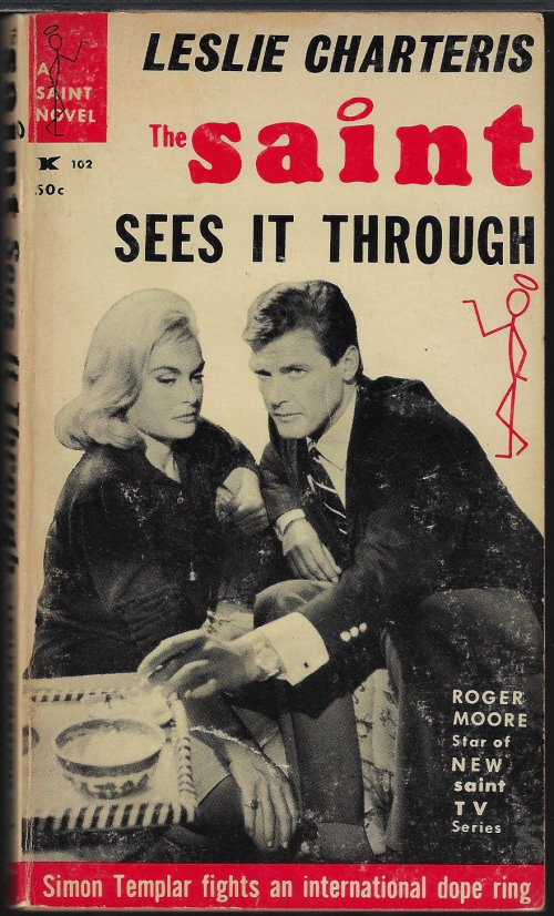 CHARTERIS, LESLIE - The Saint Sees It Through