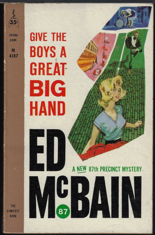 MCBAIN, ED [EVAN HUNTER] - Give the Boys a Big Hand
