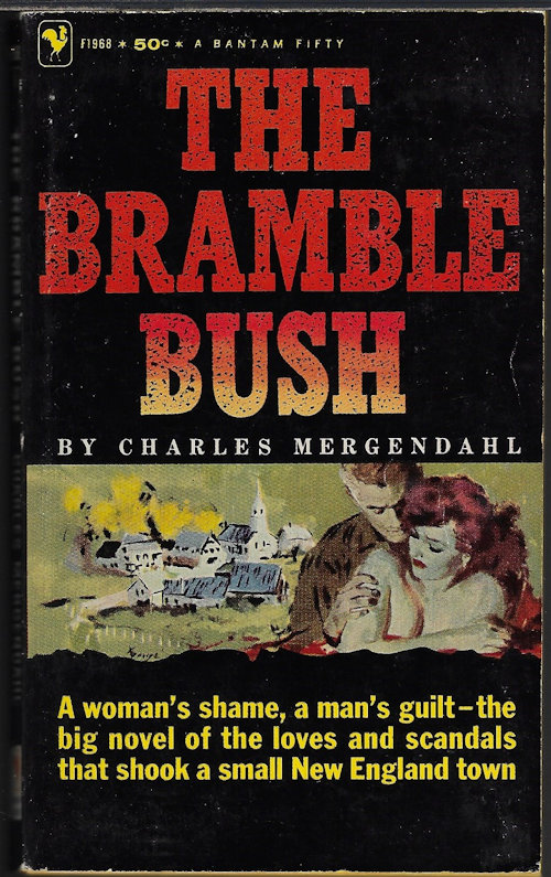 MERGENDAHL, CHARLES - The Bramble Bush