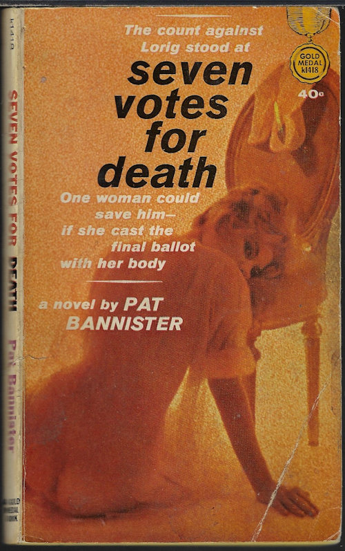 BANNISTER, PAT - Seven Votes for Death