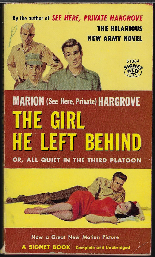 HARGROVE, MARION - The Girl He Left Behind, or, All Quiet in the Third Platoon