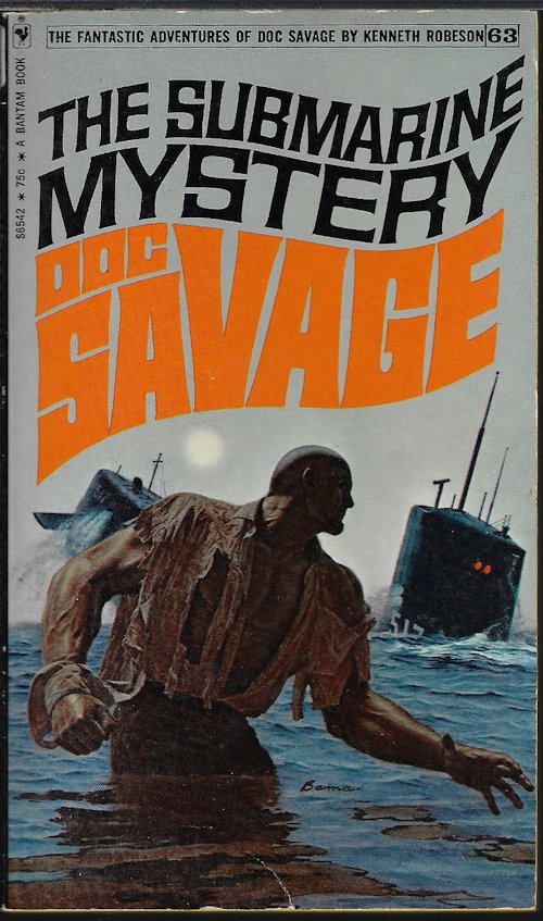 ROBESON, KENNETH - The Submarine Mystery: Doc Savage #63