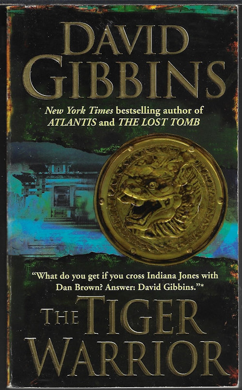 GIBBINS, DAVID - The Tiger Warrior