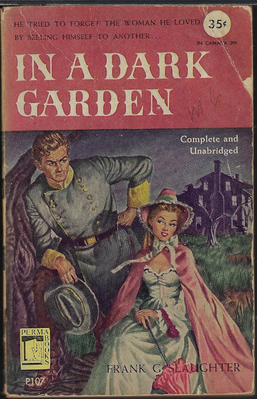 SLAUGHTER, FRANK G. - In a Dark Garden