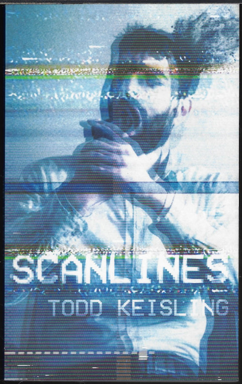 KEISLING, TODD - Scanlines
