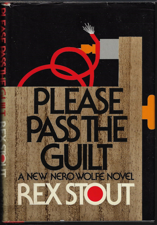 STOUT, REX - Please Pass the Guilt