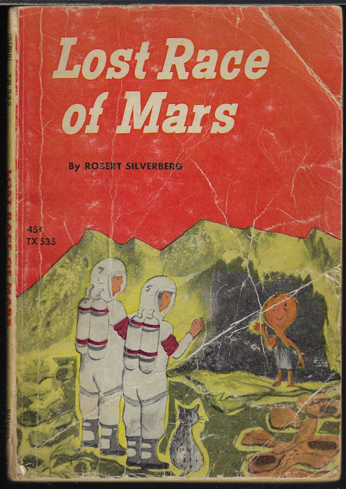 SILVERBERG, ROBERT - Lost Race of Mars