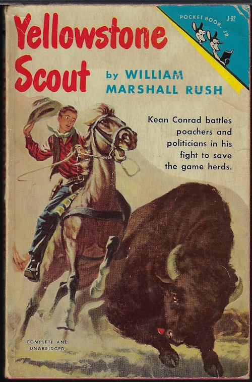 RUSH, WILLIAM MARSHALL - Yellowstone Scout