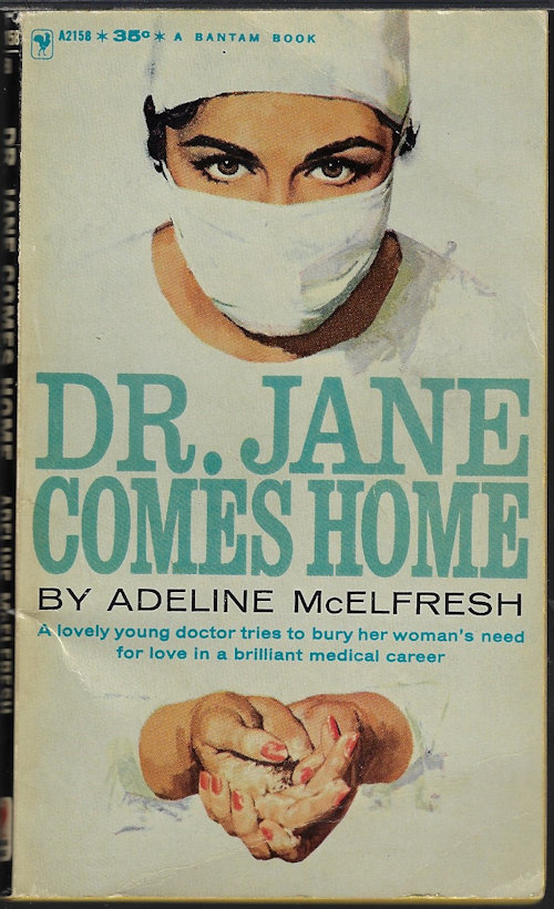 MCELFRESH, ADELINE - Dr. Jane Comes Home