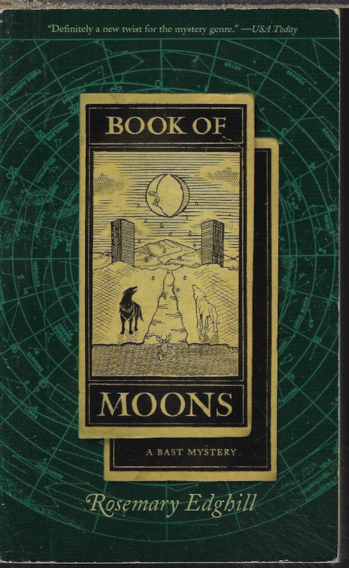 EDGHILL, ROSEMARY - Book of Moons; a Bast Mystery