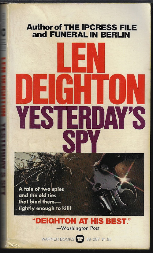 DEIGHTON, LEN - Yesterday's Spy