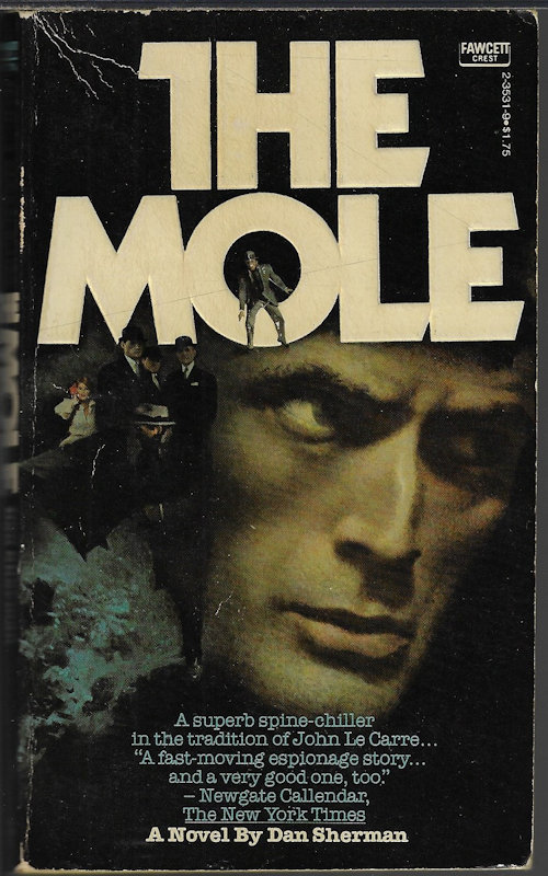 SHERMAN, DAN - The Mole