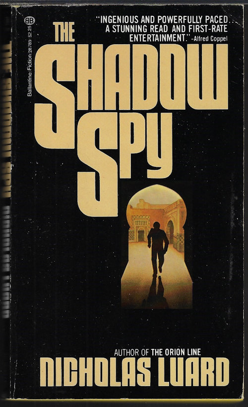 LUARD, NICHOLAS - The Shadow Spy