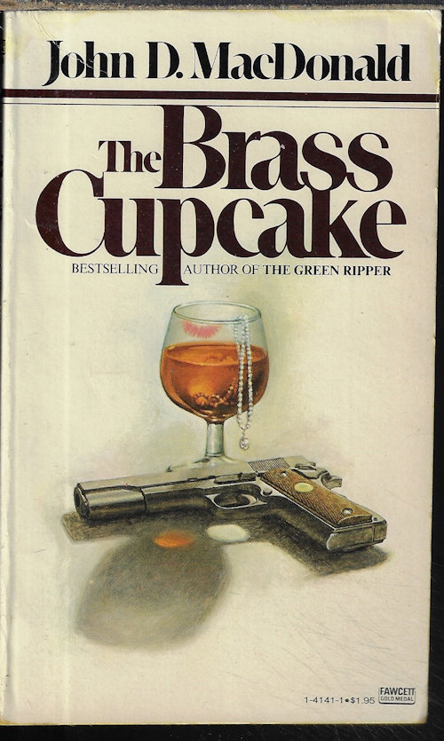 MACDONALD, JOHN D. - The Brass Cupcake