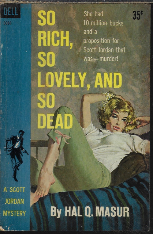 MASUR, HAROLD Q. - So Rich, So Lovely, and So Dead
