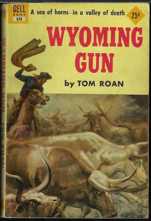 ROAN, TOM - Wyoming Gun