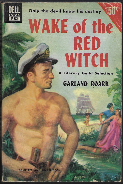 ROARK, GARLAND - Wake of the Red Witch