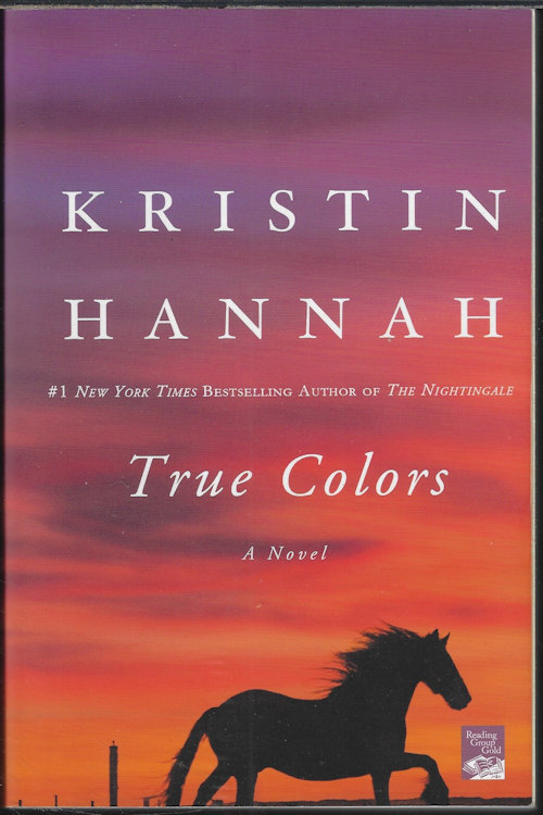 TRUE COLORS; A Novel