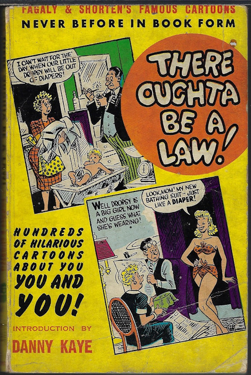 FAGALY, AL & SHORTEN, HARRY - There Oughta Be a Law!