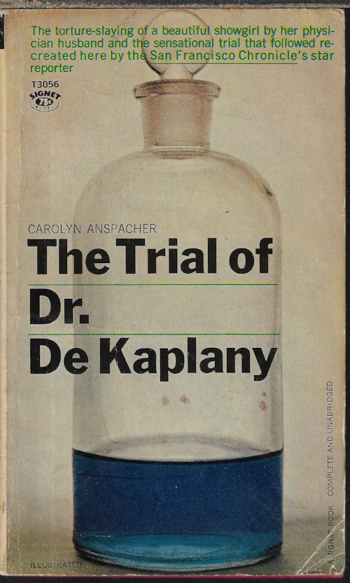 ANSPACHER, CAROLYN - The Trial of Dr. Kaplany