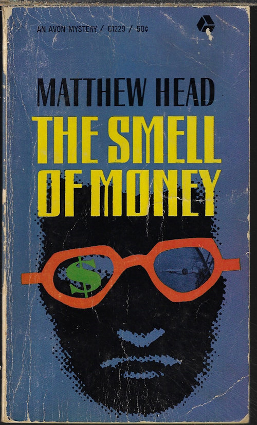 HEAD, MATTHEW - The Smell of Money