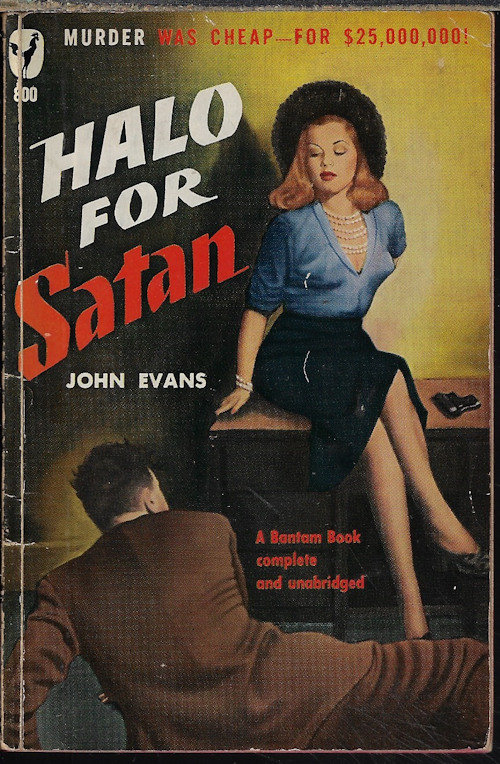 EVANS, JOHN [HOWARD BROWNE] - Halo for Satan
