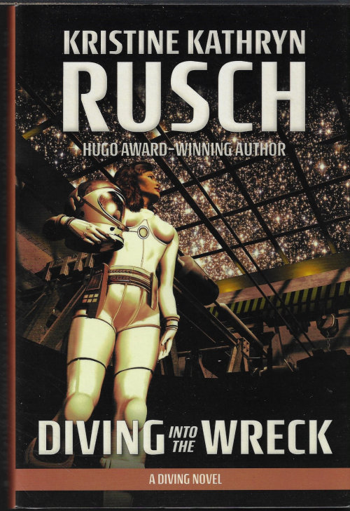 RUSCH, KRISTINE KATHRYN - Diving Into the Wreck
