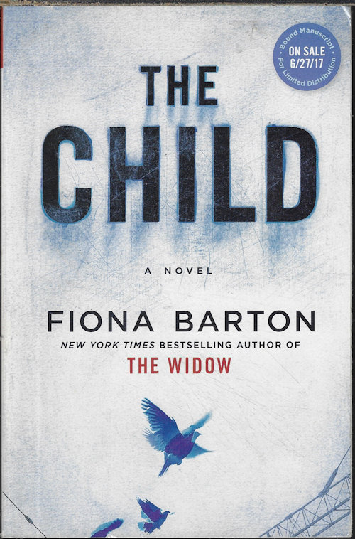 BARTON, FIONA - The Child; a Novel