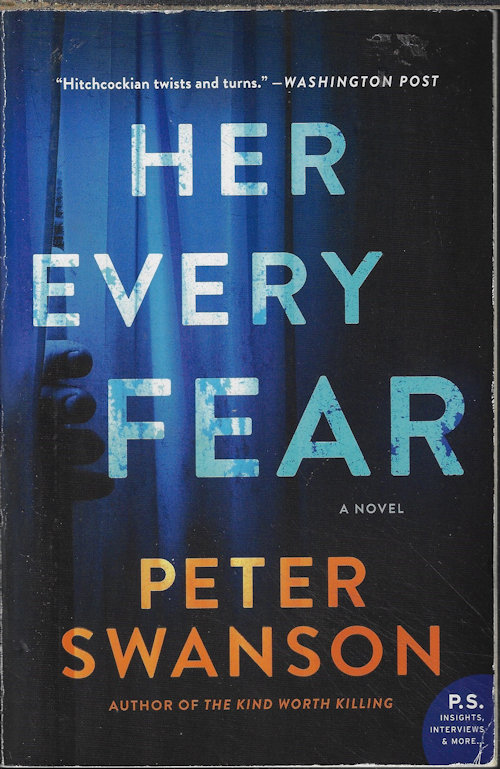 SWANSON, PETER - Her Every Fear; a Novel