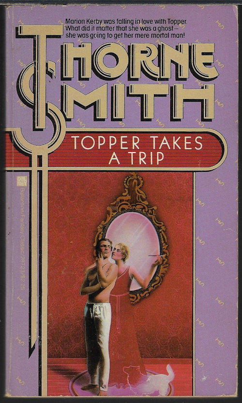 SMITH, THORNE - Topper Takes a Trip