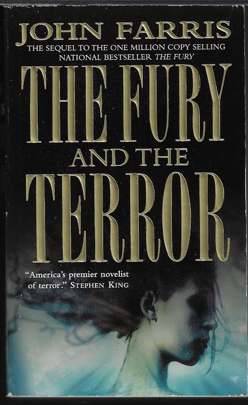 FARRIS, JOHN - The Fury and the Terror