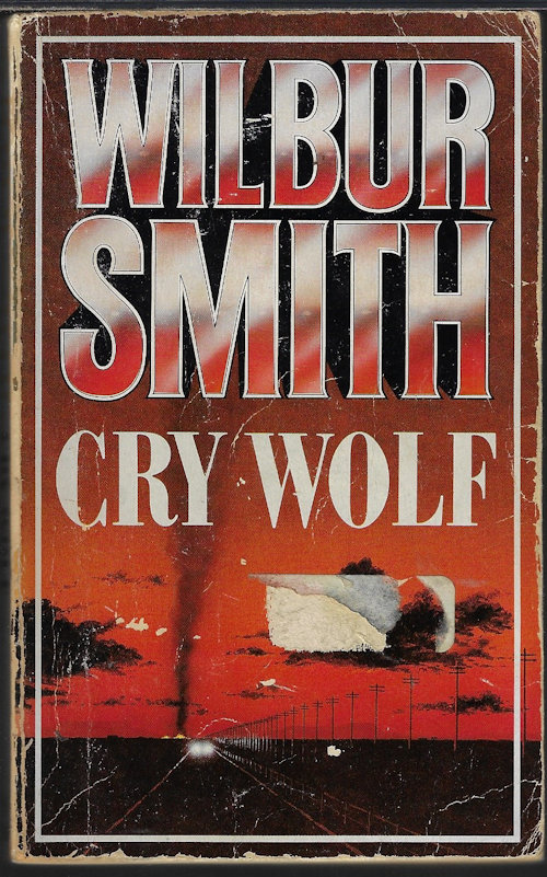 SMITH, WILBUR - Cry Wolf