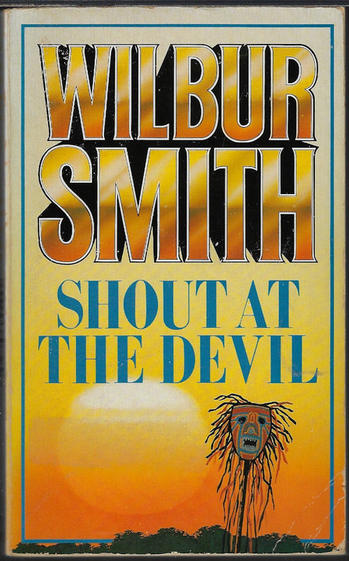 SMITH, WILBUR - Shout at the Devil